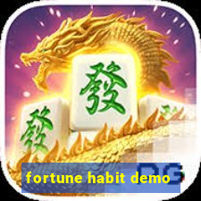 fortune habit demo